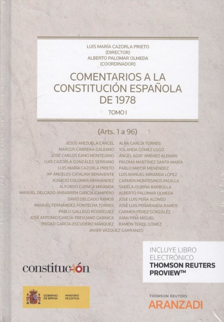 COMENTARIOS A LA CONSTITUCIÓN ESPAÑOLA DE 1978. TOMO I Y II