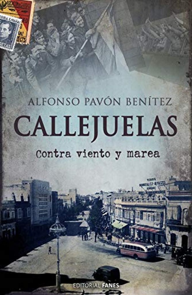 Callejuelas, contra viento y marea