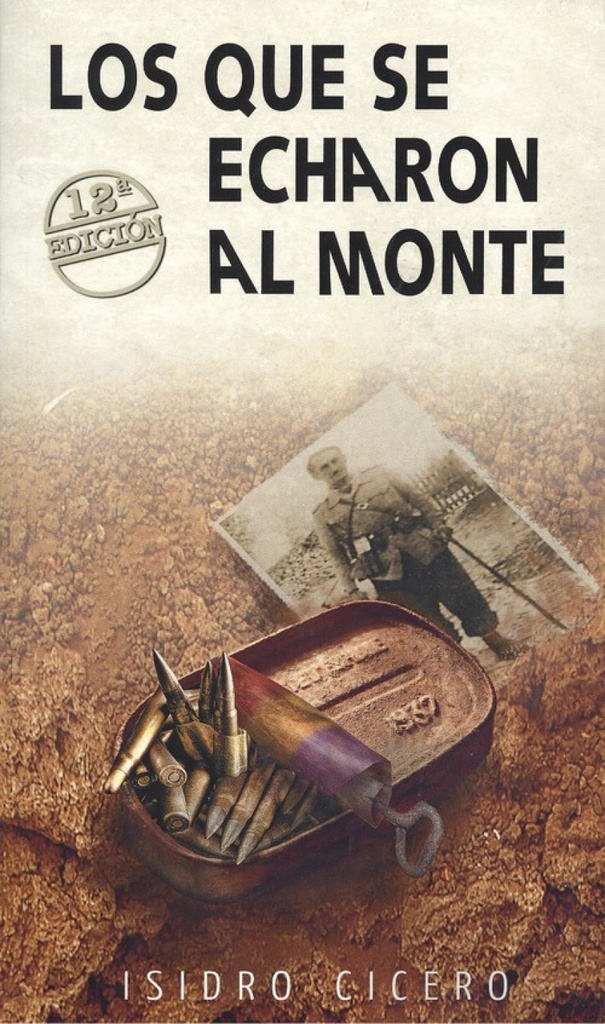 LOS QUE SE ECHARON AL MONTE