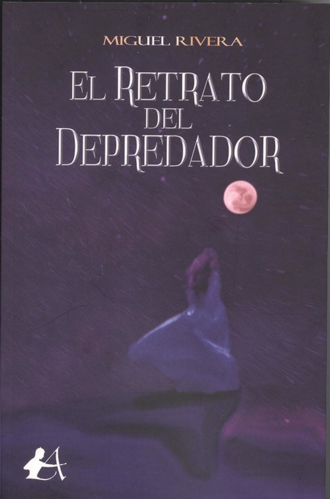 EL RETRATO DEL DEPREDADOR