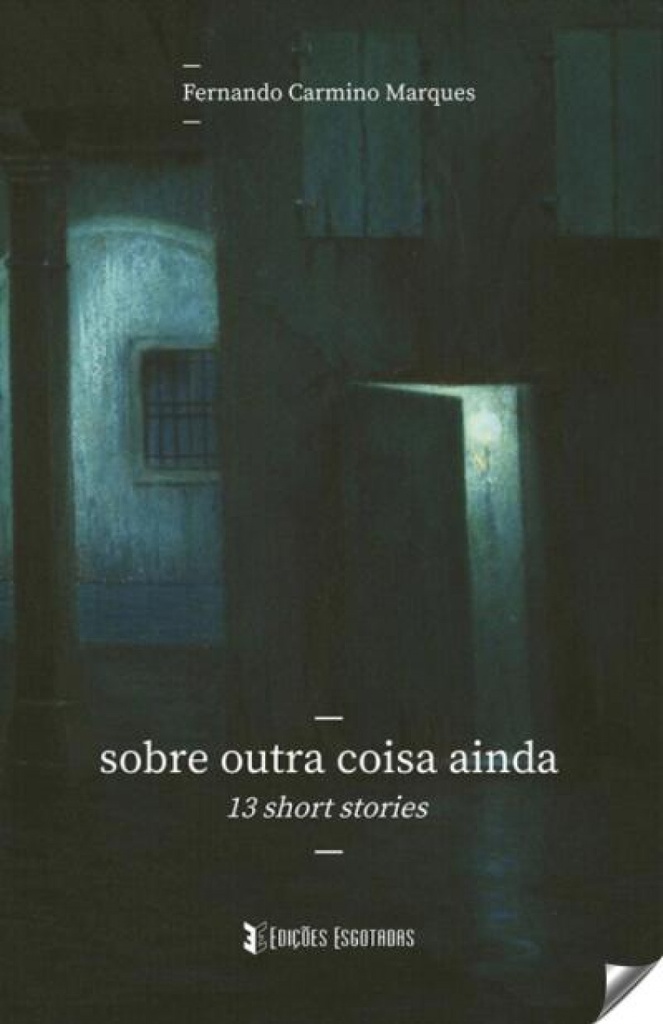 sobre outra coisa ainda: 12 short stories