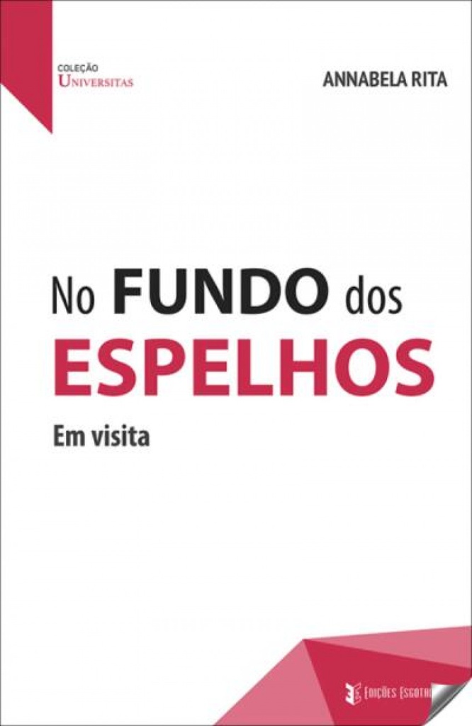 No fundo dos espelhos : em visita