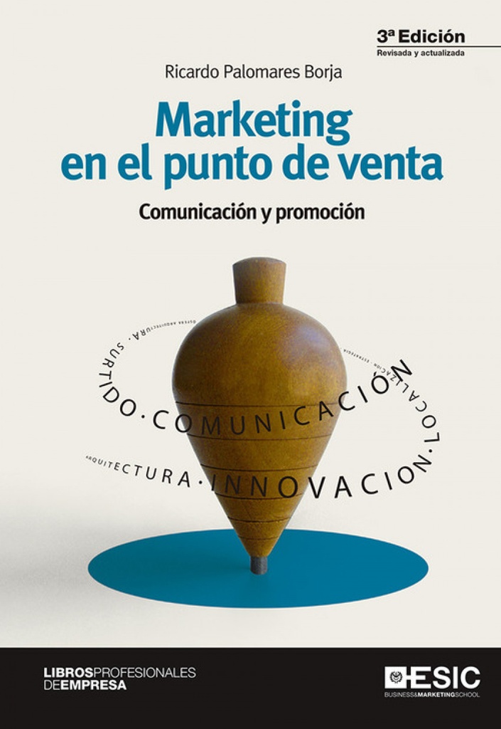 Marketing en el punto de venta: comunicacion y promocion