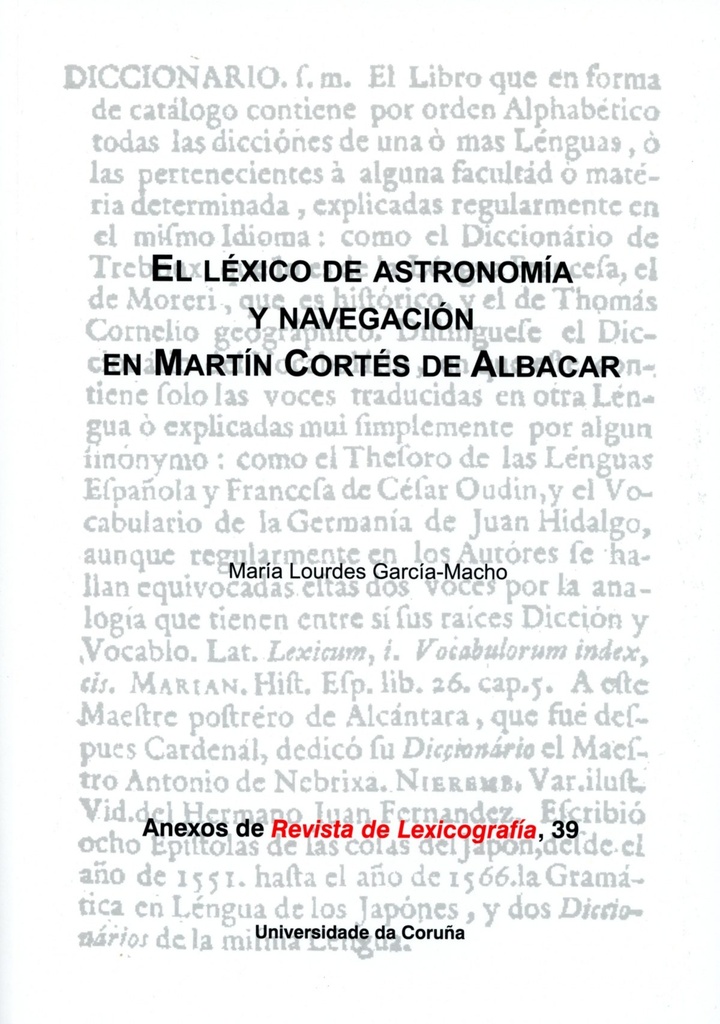 EL LÉXICO DE ASTRONOMÍA Y NAVEGACIÓN EN MARTÍN CORTÉS DE ALBACAR