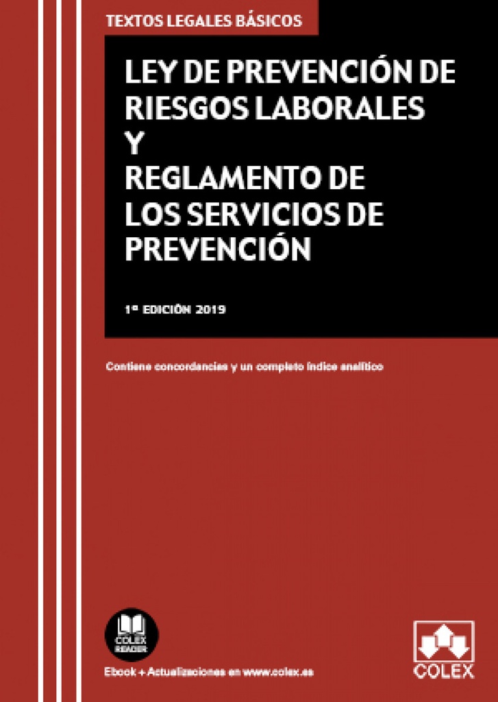 LEY DE PREVENCION DE RIESGOS LABORALES Y REGLAMENTOS DE LOS SERVICIOS DE PREVENCION