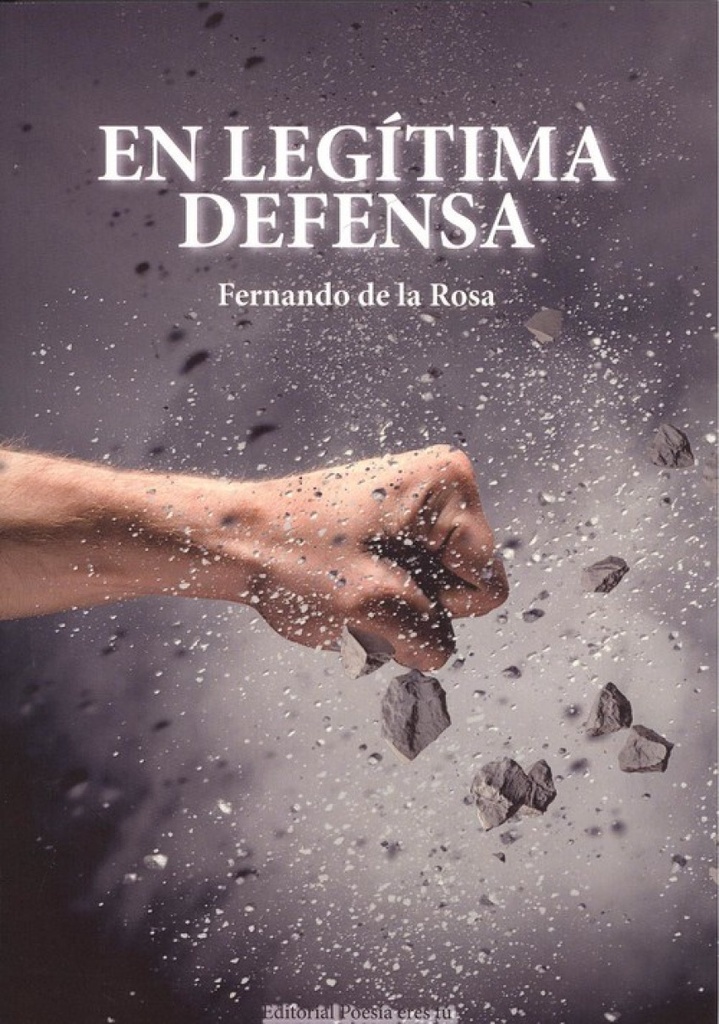 EN LEGÍTIMA DEFENSA