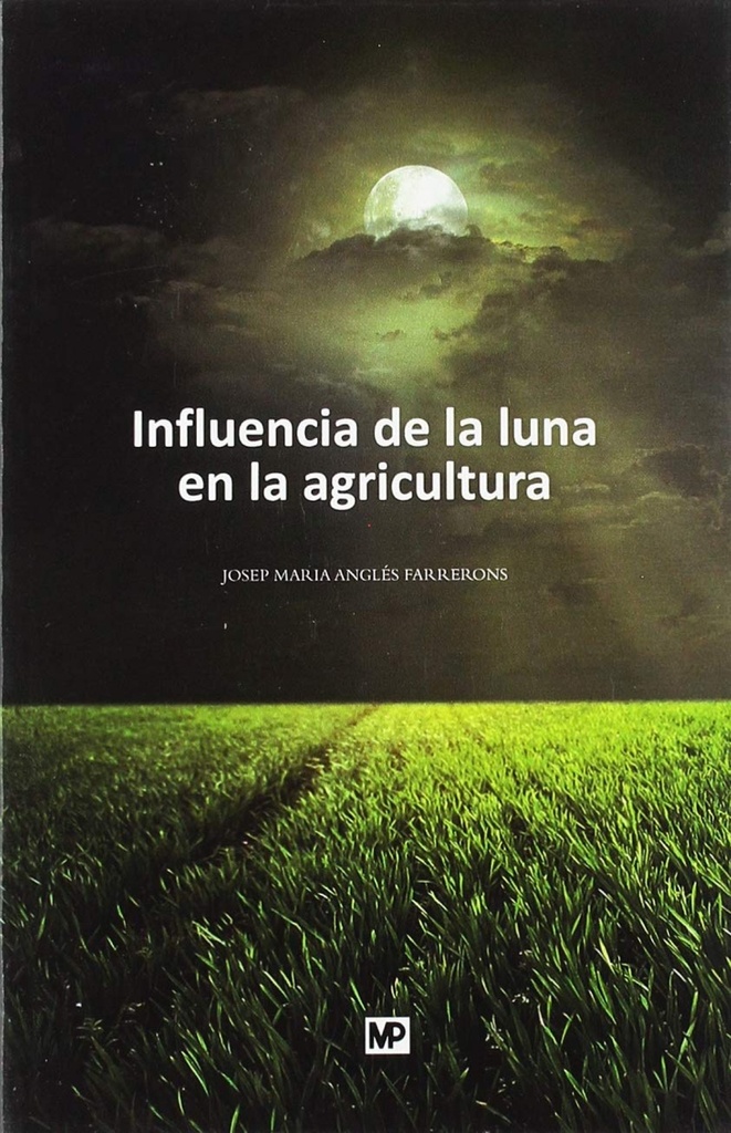 INFLUENCIA DE LA LUNA EN LA AGRICULTURA