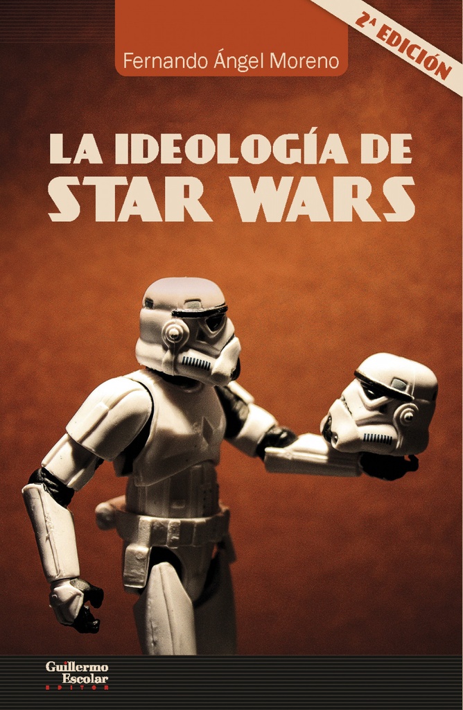 IDEOLOGÍA DE STAR WARS