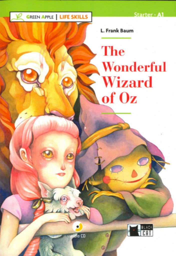 THE WONDERFUL WIZARD OF OZ GREEN APPLE LIFE SKILLS STARTER A1