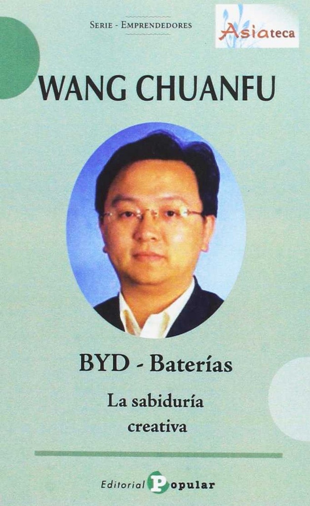 WANG CHUANFU. BYD. BATERÍAS