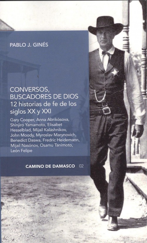 CONVERSOS, BUSCADORES DE DIOS