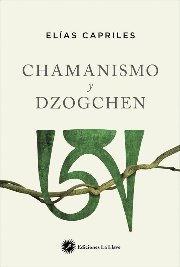 CHAMANISMO Y DZOGCHEN