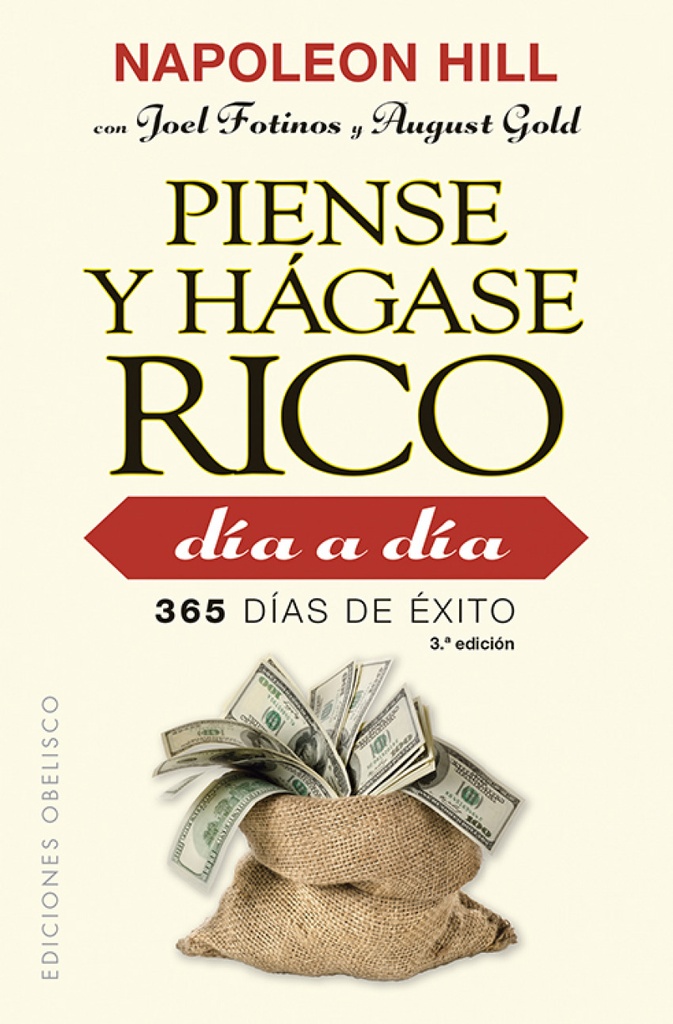 PIENSE Y HÁGASE RICO DÍA A DÍA