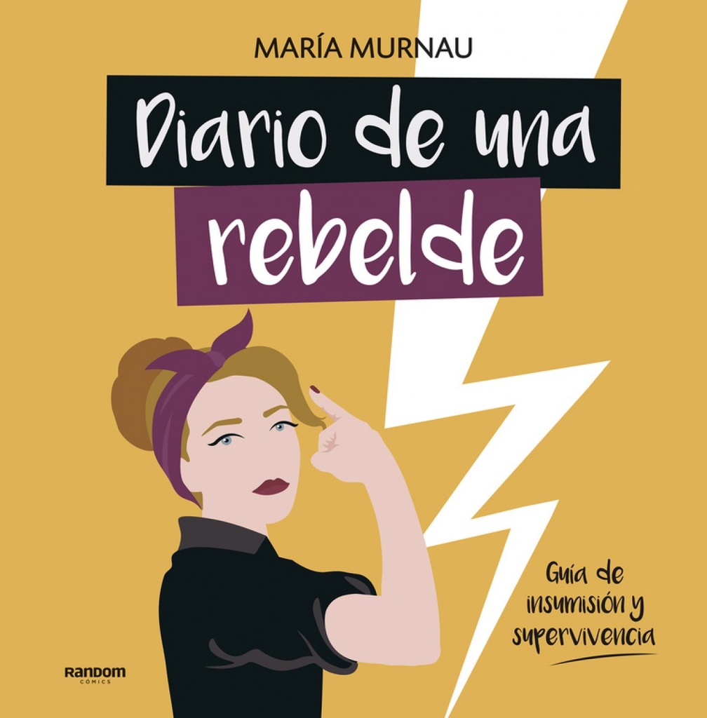 DIARIO DE UNA REBELDE