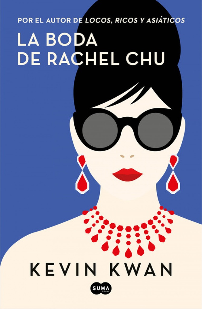 LA BODA DE RACHEL CHU