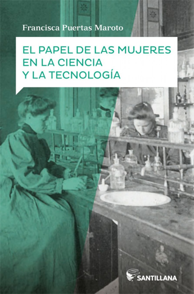 EL PAPEL DE LAS MUJERES EN LA CIENCIA Y LA TECNOLOGÍA