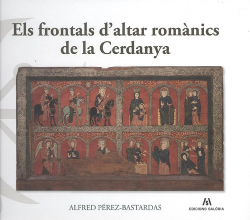 ELS FRONTALS D´ALTAR ROMANICS DE LA CERDANYA