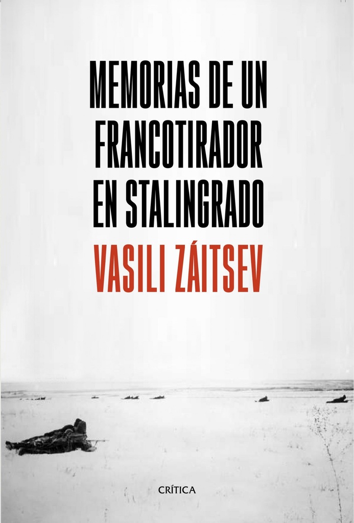 MEMORIAS DE UN FRANCOTIRADOR EN STALINGRADO