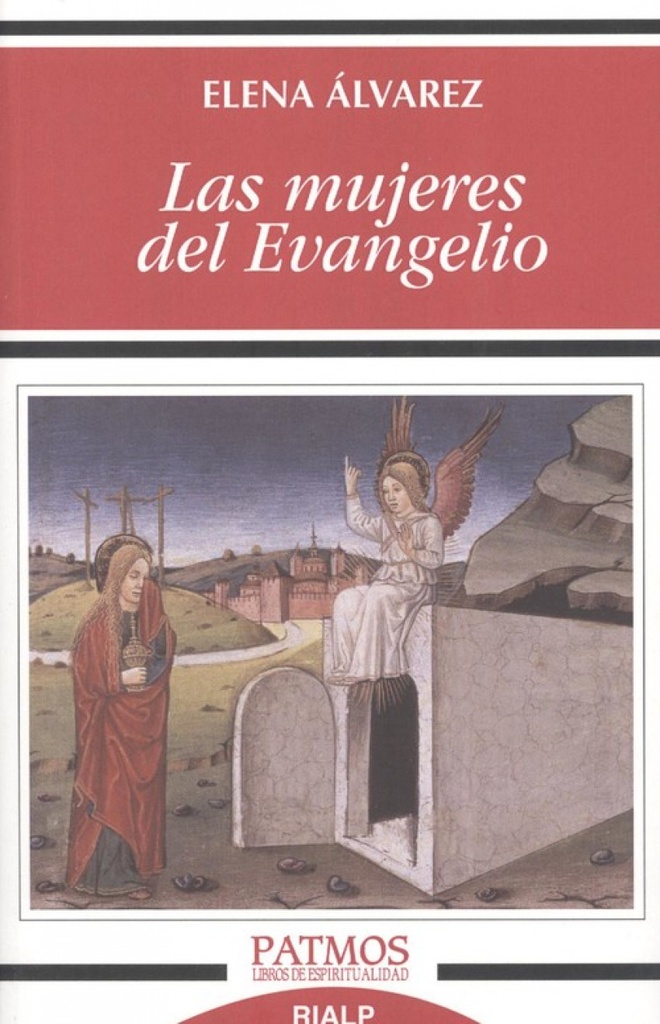 LAS MUJERES DEL EVANGELIO