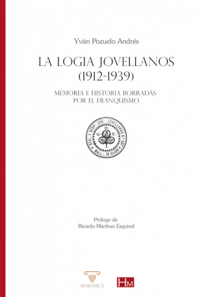 LA LOGIA JOVELLANOS 1912-1939