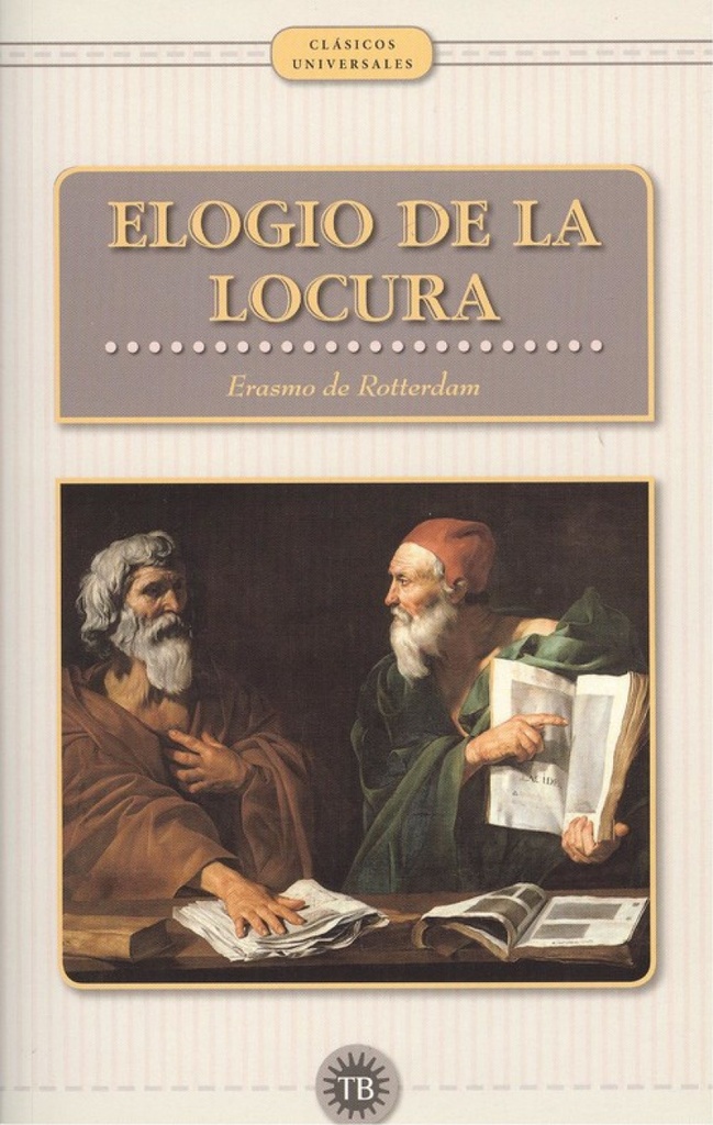 ELOGIO DE LA LOCURA