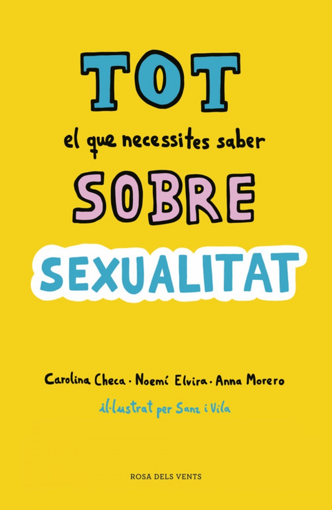 TOT EL QUE NECESSITES SABER SOBRE SEXUALITAT