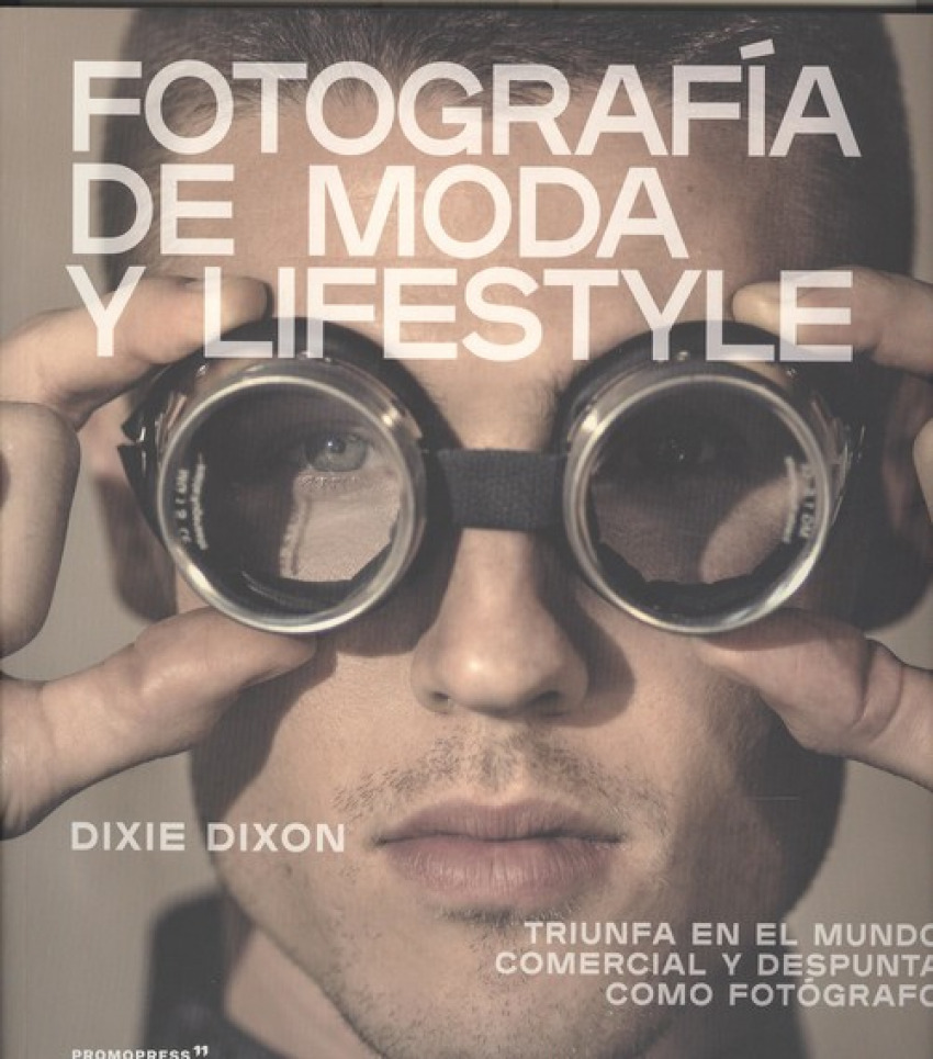 FOTOGRAFÍA DE MODA Y LIFESTYLE