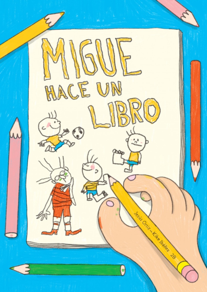 MIGUE HACE UN LIBRO