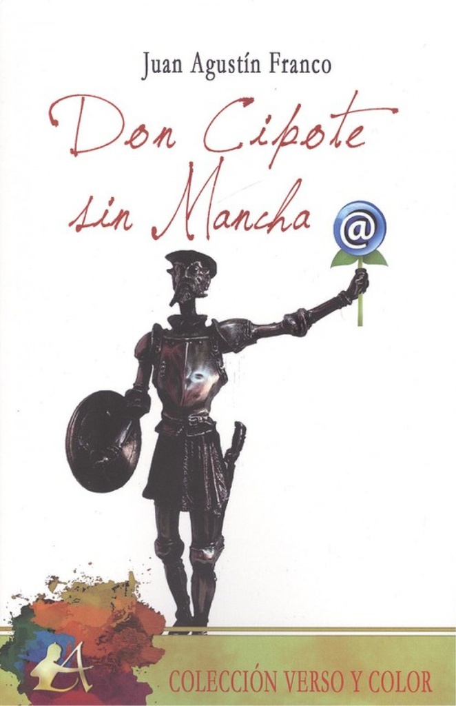 DON CIPOTE SIN MANCHA