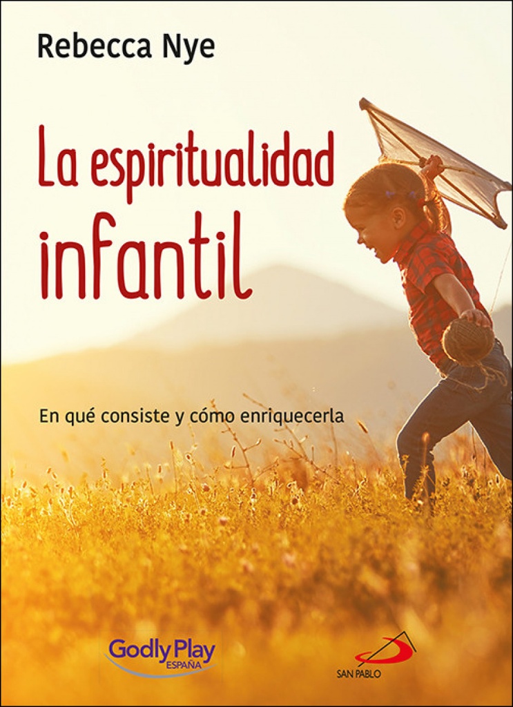 LA ESPIRITUALIDAD INFANTIL