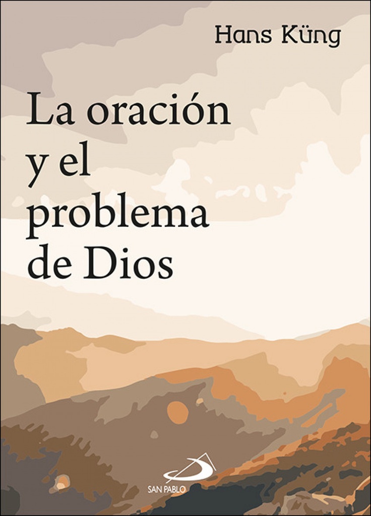 LA ORACIÓN Y EL PROBLEMA DE DIOS