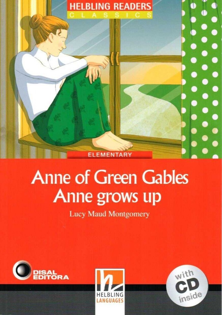 ANN GREEN GABLES GROWS UP (+CD)