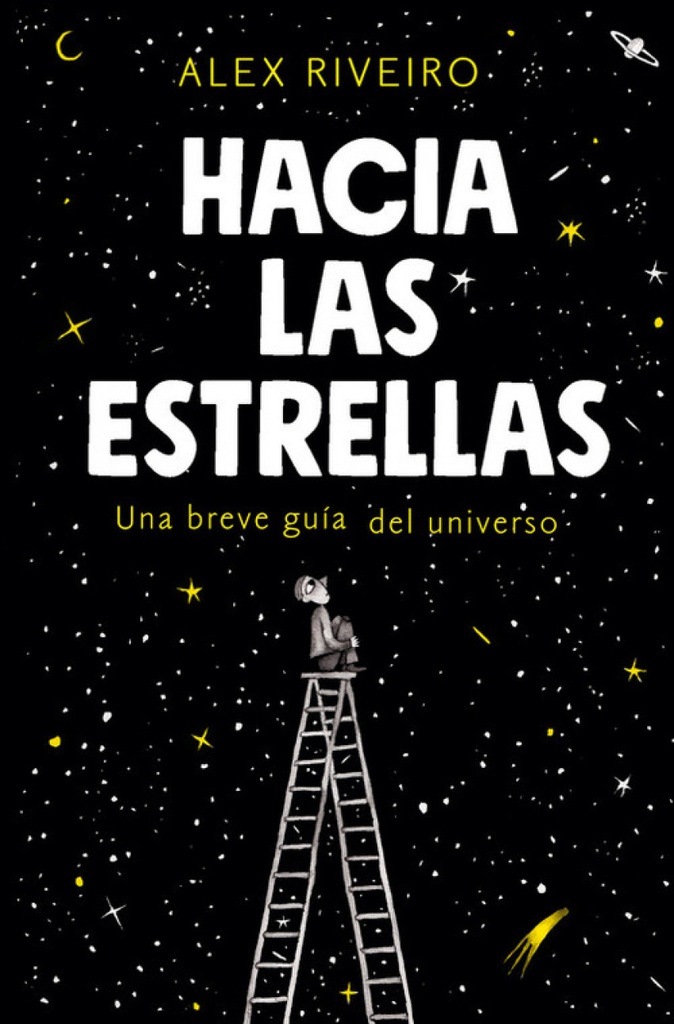 HACIA LAS ESTRELLAS