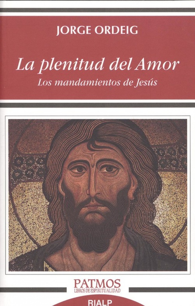 LA PLENITUD DEL AMOR