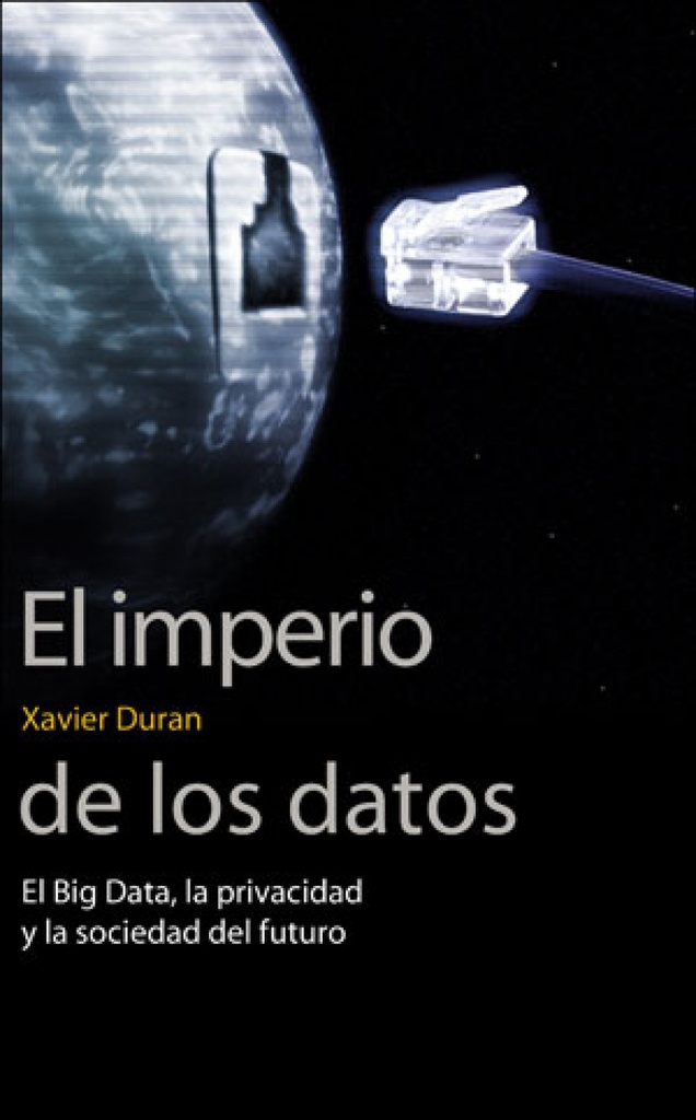 EL IMPERIO DE LOS DATOS