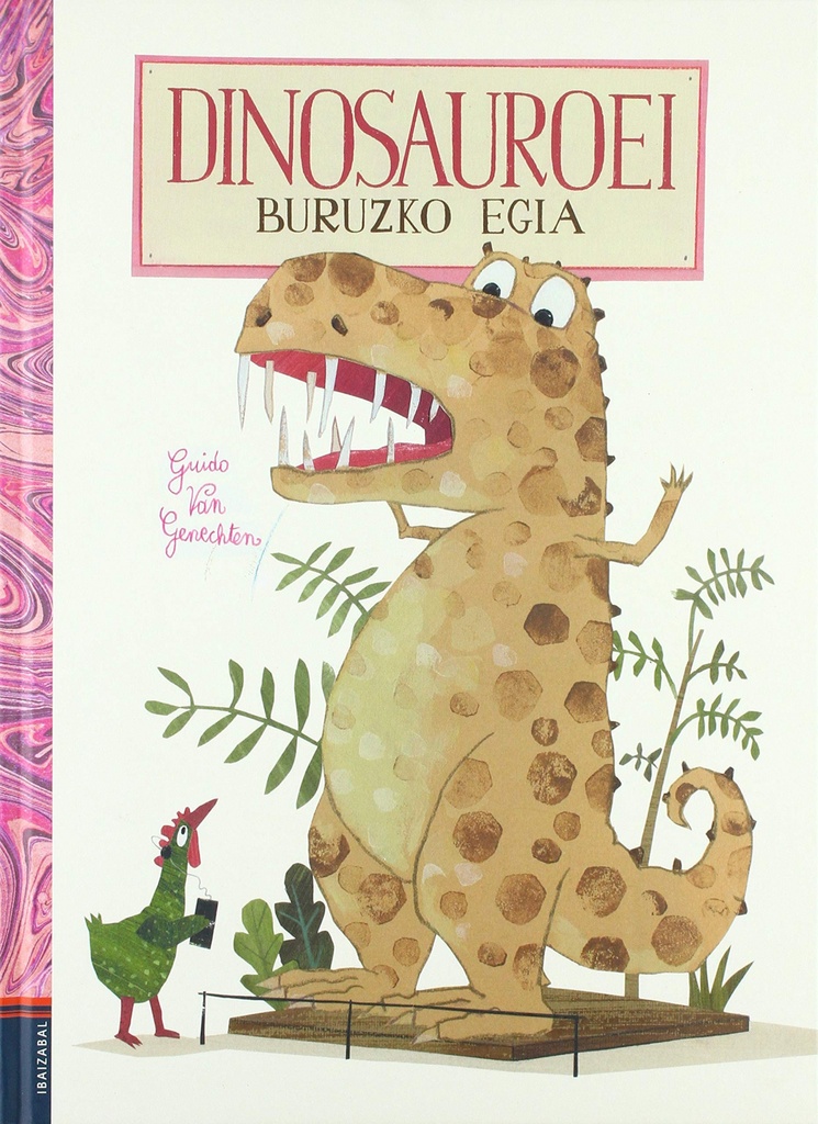 DINOSAUROEI BURUZKO EGIA