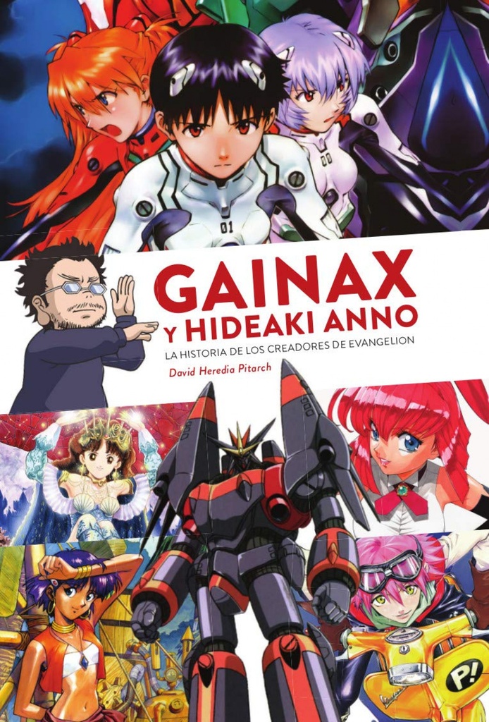 GAINAX Y HIDEAKI ANNO