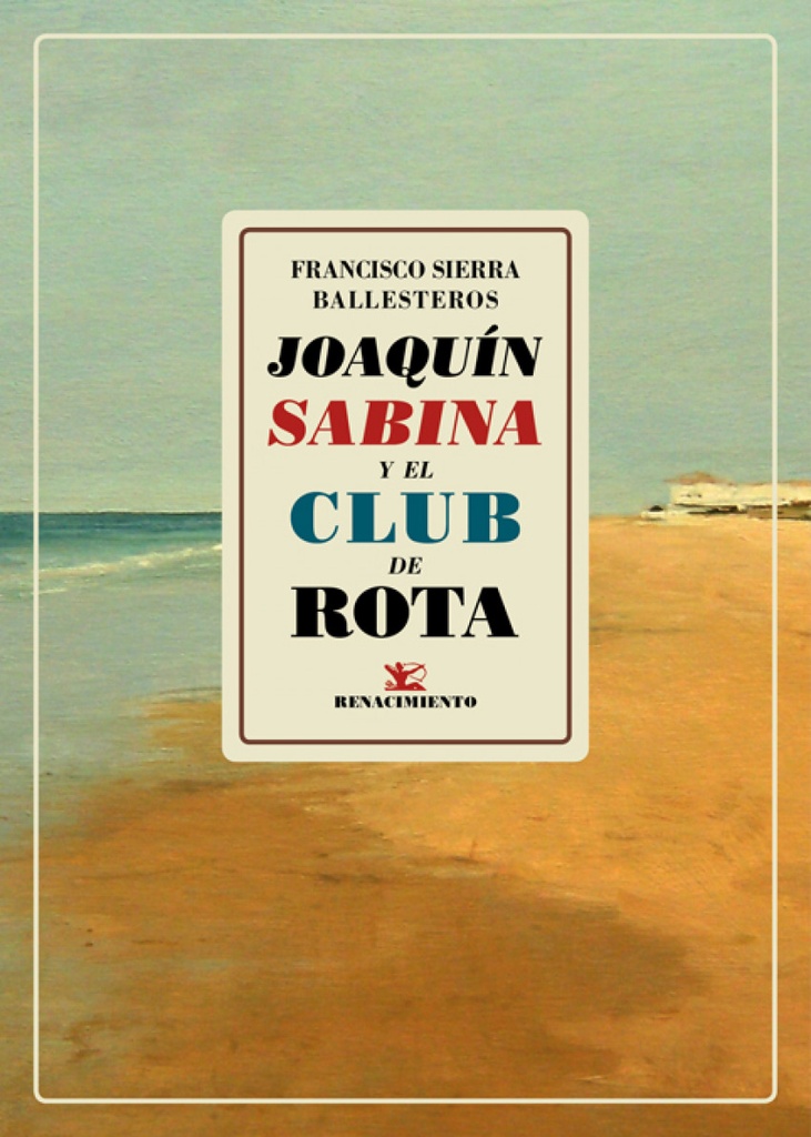 JOAQUÍN SABINA Y EL CLUB DE ROTA