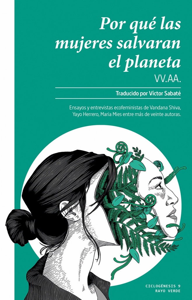 POR QUÉ LAS MUJERES SALVARÁN EL PLANETA