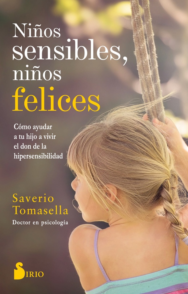 NIÑOS SENSIBLES, NIÑOS FELICES