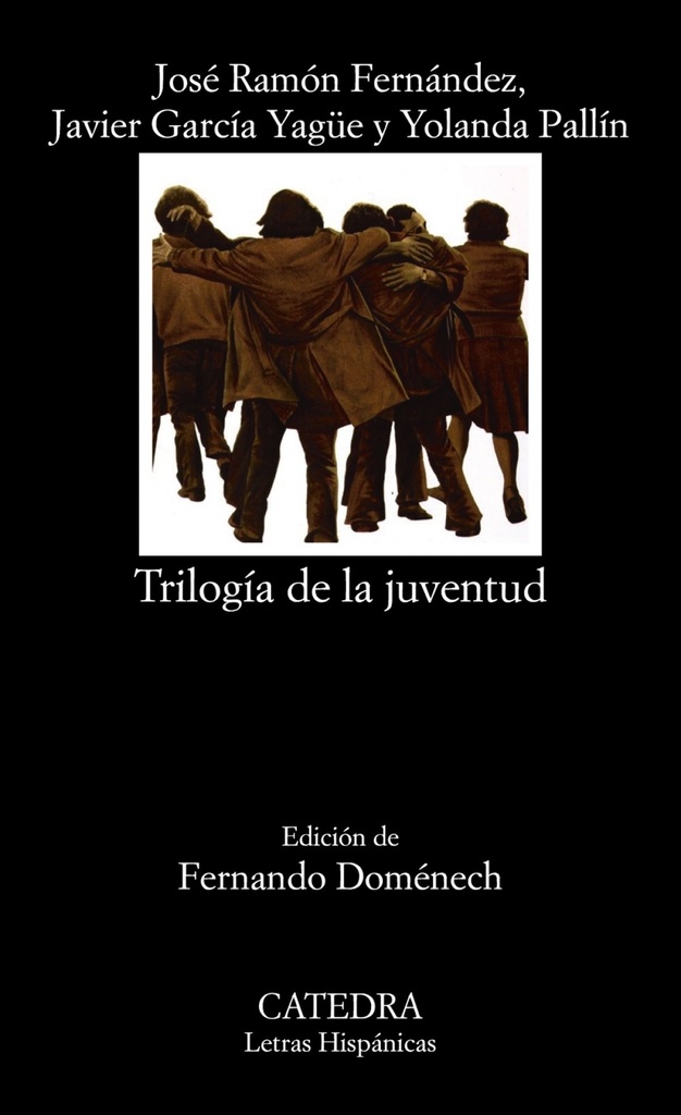 TRILOGíA DE LA JUVENTUD