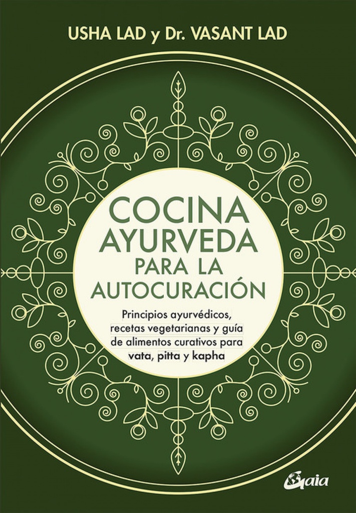 COCINA AYURVEDA PARA LA AUTOCURACIÓN