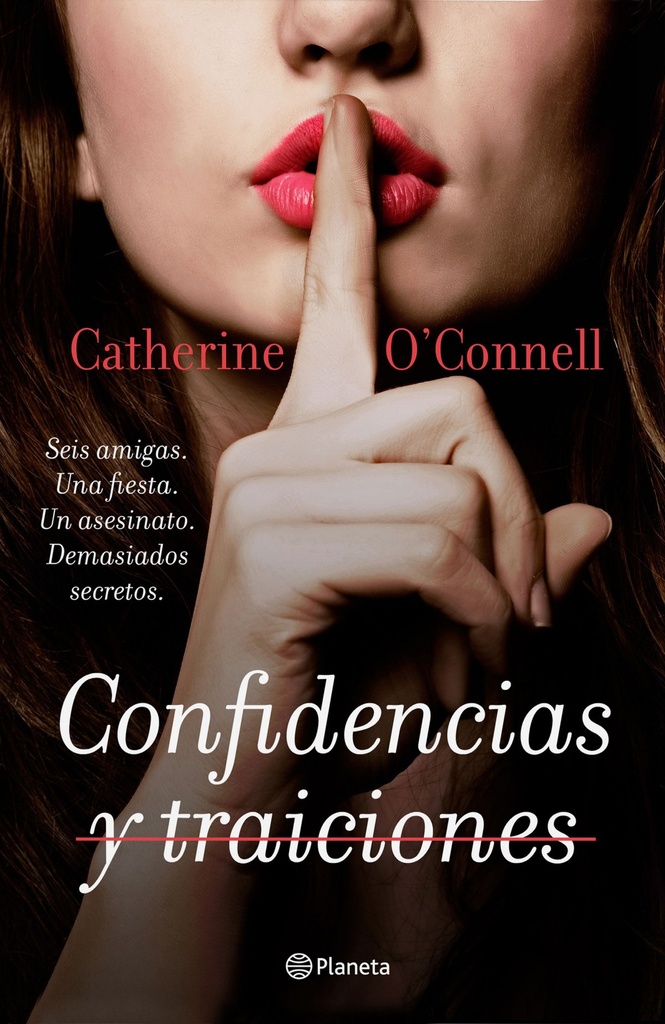 CONFIDENCIAS Y TRAICIONES