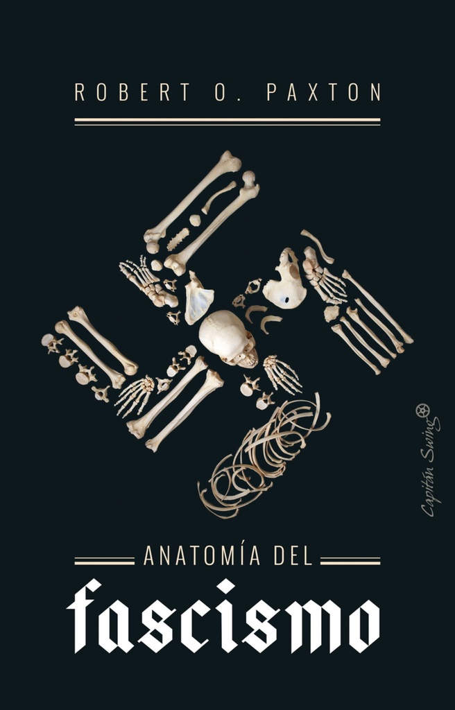 ANATOMÍA DEL FASCISMO