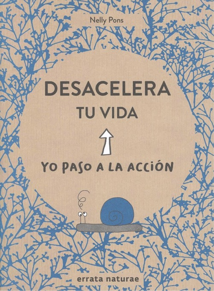 DESACELERA TU VIDA