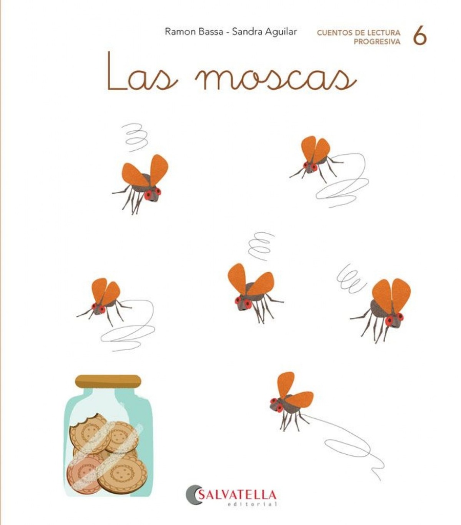 LAS MOSCAS