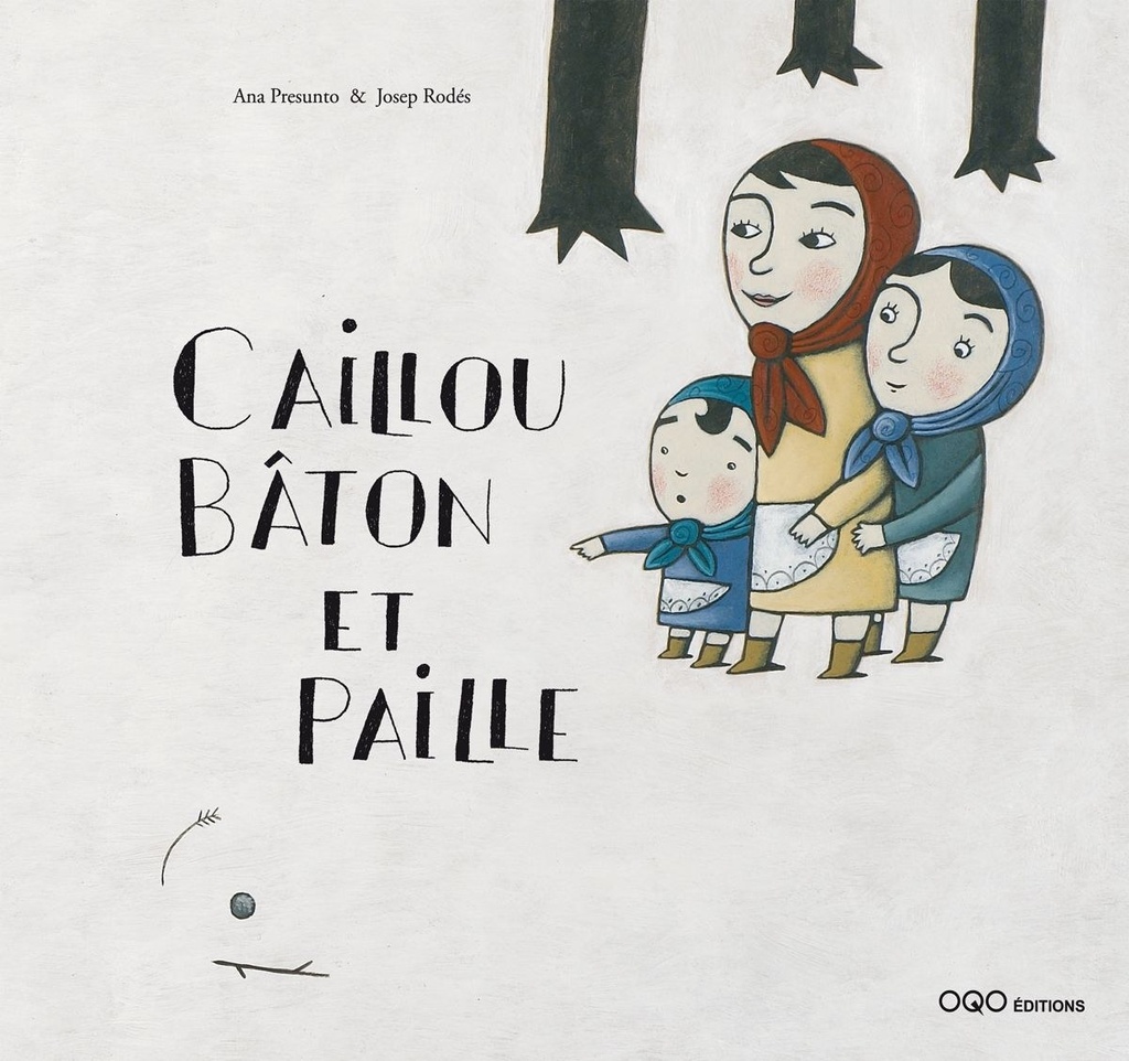 Caillou, Baton et Paille