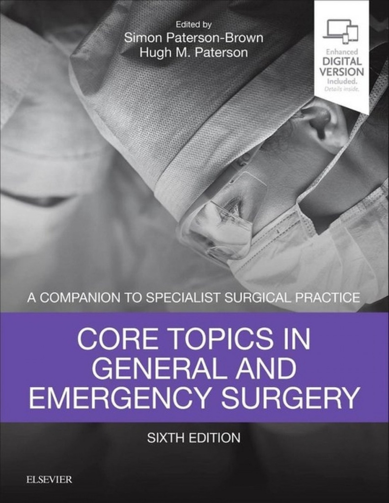 CORE TOPICS IN GENERAL AND EMERGENCY SURGERY