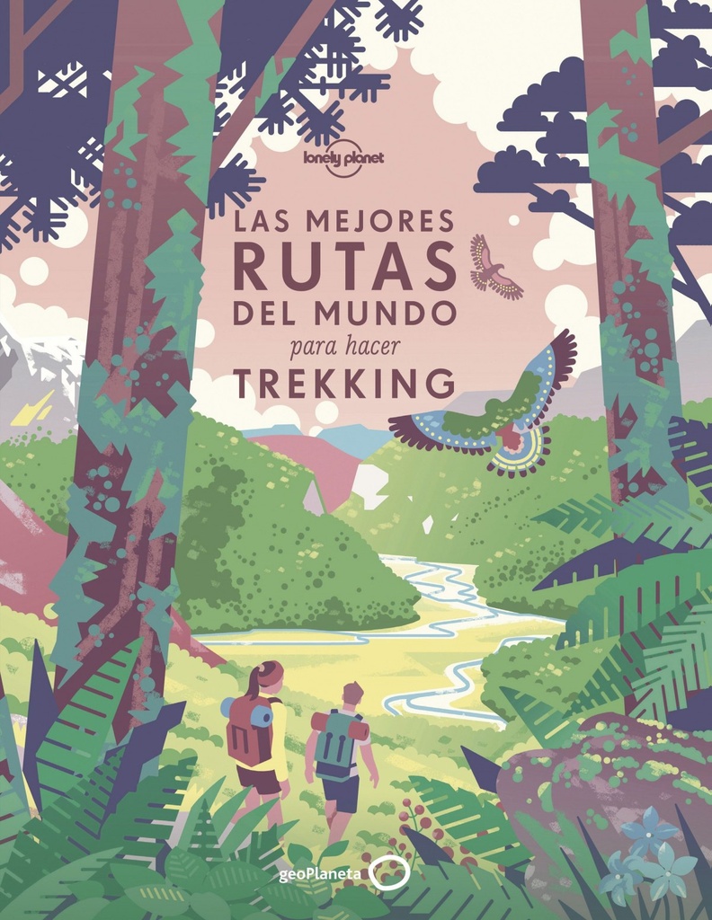 LAS MEJORES RUTAS DEL MUNDO PARA HACER TREKKING