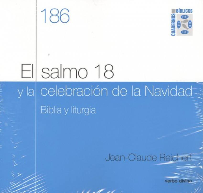 EL SALMO 18 Y LA CELEBRACIÓN DE LA NAVIDAD